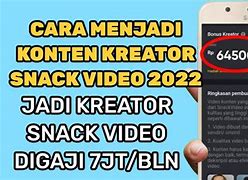 Cara Daftar Kreator Di Snack Video