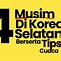 Sekarang Musim Apa Di Korea